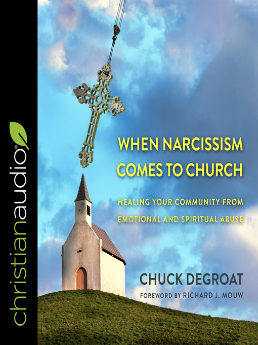 Title details for When Narcissism Comes to Church by Chuck DeGroat - Wait list